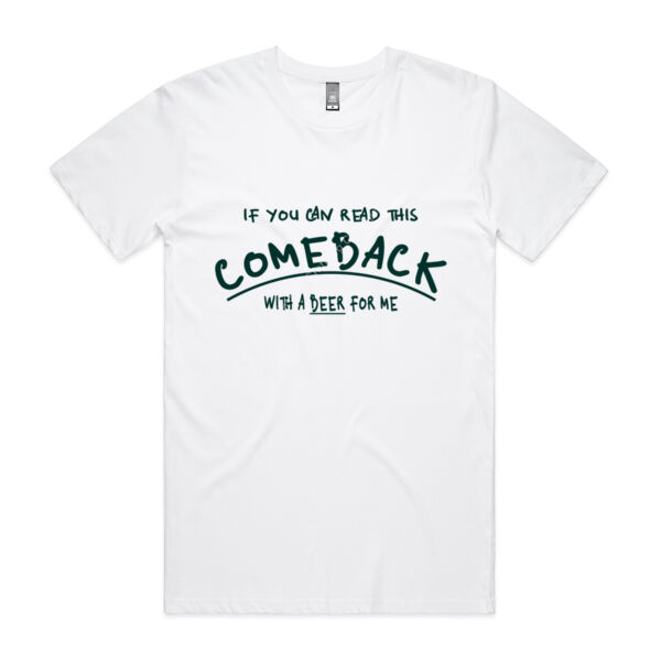 ComeBack with a Beer Tshirt - ASColour Thumbnail